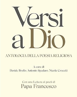 Presentazione dell’Antologia di poesia religiosa “Versi a Dio”