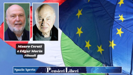 La nostra Europa è in pericolo. Il peggio è possibile