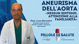 Aneurisma addominale dell'aorta, nemico silenzioso