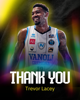 Vanoli saluta il capitano Trevor Lacey dopo tre stagioni da leader