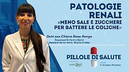 Patologie renali: &laquo;Meno sale e zuccheri per battere le coliche&raquo;