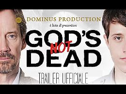 God&rsquo;s not dead - Dio &egrave; morto?