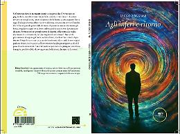 Comunicato Stampa: &ldquo;Agli inferi e ritorno&rdquo;, il memoir dello stigma e della rinascita