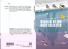 Comunicato Stampa: &ldquo;Diario di un nostalgico&rdquo;: poesia della memoria ferita e della sopravvivenza emotiva