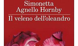 Simonetta Agnello Hornby - Il veleno dell&rsquo;oleandro