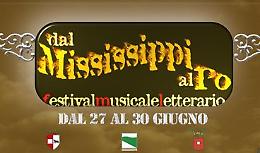 Piacenza. Dal 27 al 30 giugno ''Dal Mississippi al Po'' 