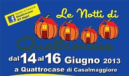 Notti di Quattrocase, seconda edizione con sorprese
