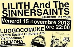 Lilith And The Sinnersaints a Luogocomune di Cremona venerdì 15 novembre
