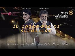 "Il Coraggio di Scegliere", la pandemia e l'importanza del vaccino