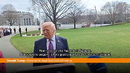 Trump "Il popolo spagnolo &egrave; fantastico, la leadership no"