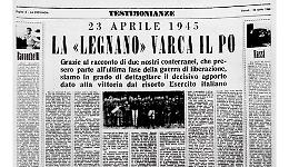 Il 23 aprile 1945 la divisione "Legnano" varca il Po