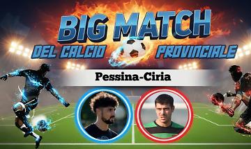 Tra Pessina e Ciria &egrave; sfida che fa sognare