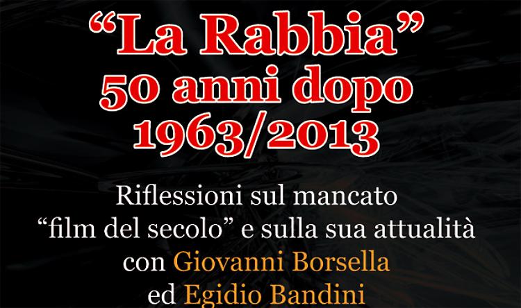 "La Rabbia 50 anni dopo" al Teatro Filo