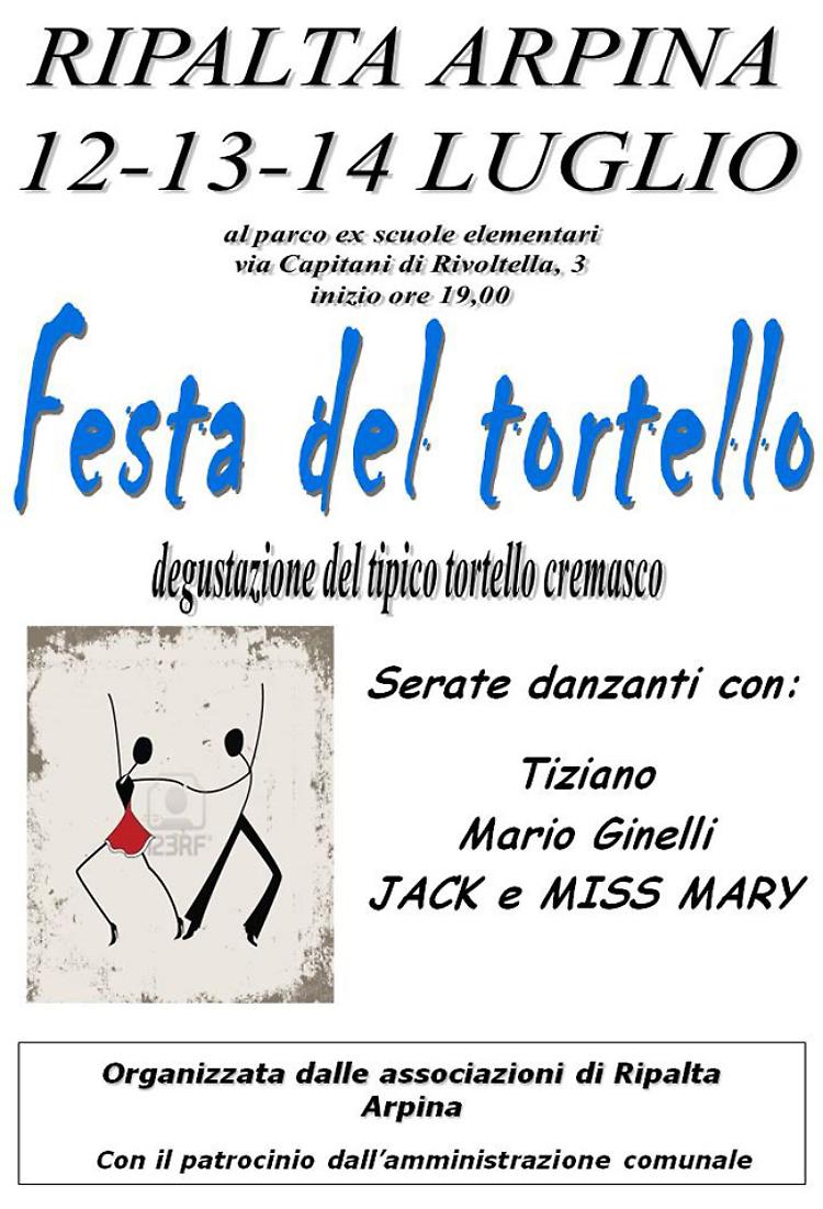 ''Festa del Tortello'' a Ripalta Arpina il 12,13 e 14 Luglio