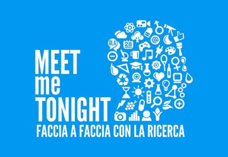 MEETme TONIGHT ''La notte dei ricercatori'' in Lombardia il 27 settembre