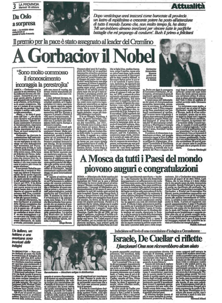 Il leader dell'Unione Sovietica, Michail Gorbačëv, riceve il Premio Nobel per la pace