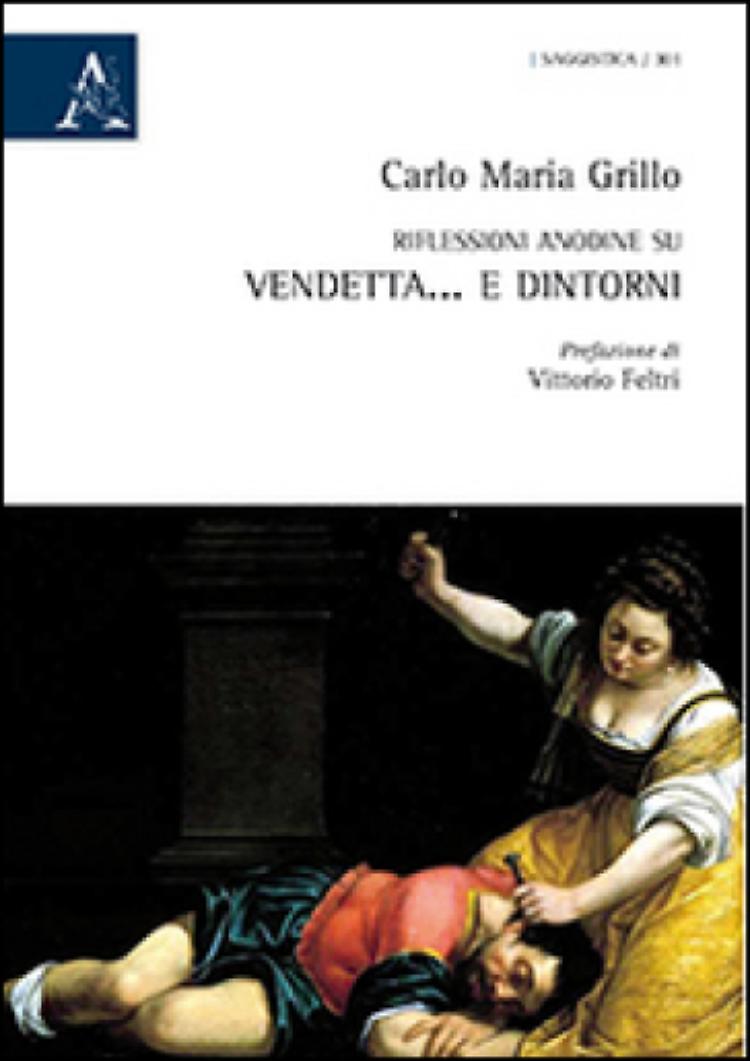 "Riflessioni anodine su vendetta... e dintorni"