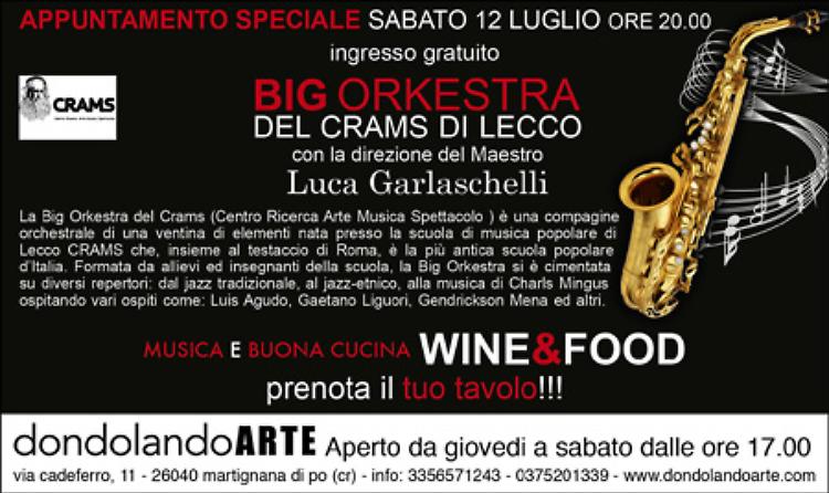 La Big Orkestra del Crams di Lecco a Martignana di Po (CR) Sabato 12