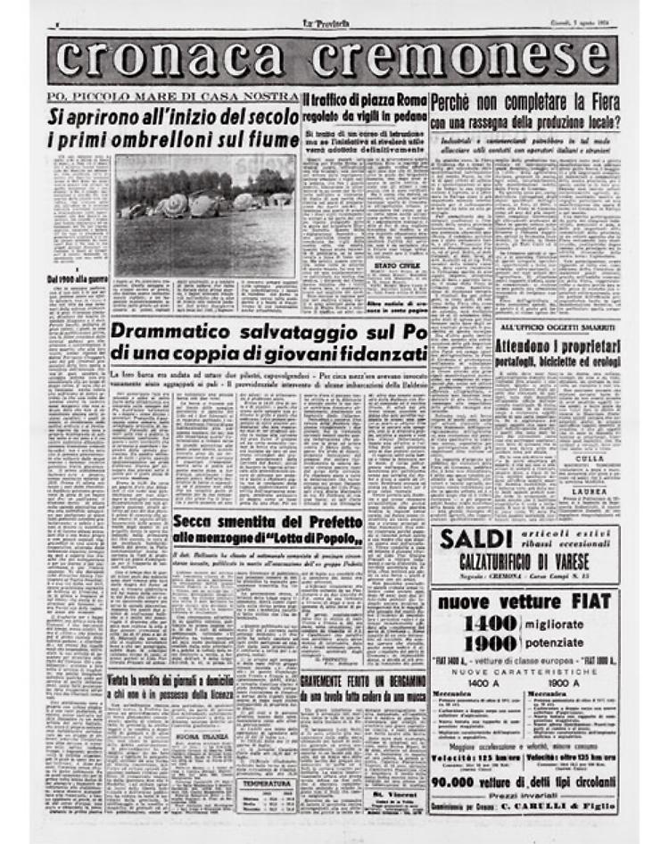 Risalgono all'inizio del secolo i primi ombrelloni sul fiume Po