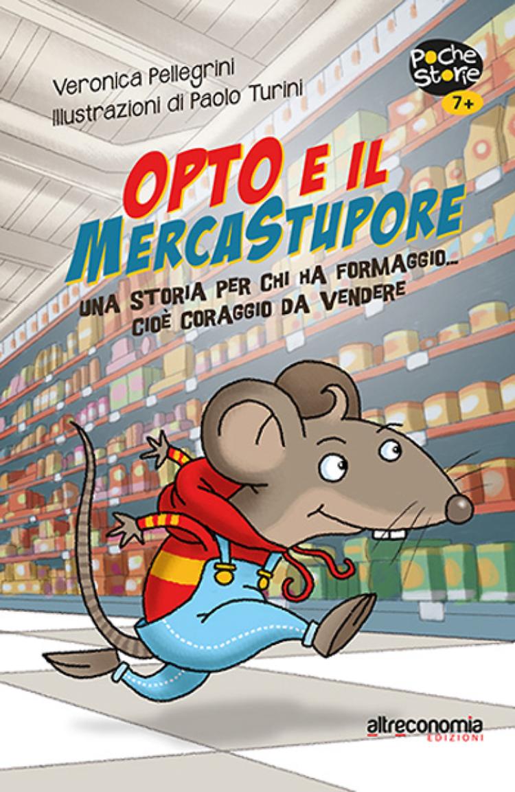 Il topolino Opto svela i misteri del supemercato ai bambini (e ai genitori)