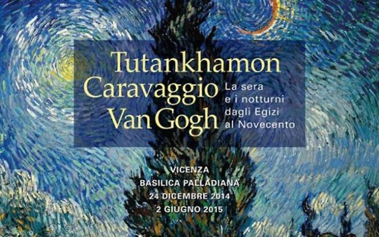 Tutankhamon Caravaggio Van Gogh. La sera e i notturni dagli Egizi al Novecento