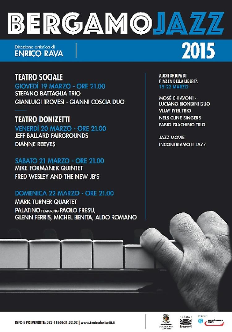 A Bergamo la 37a edizione del Bergamo Jazz Dal 15 al 22 marzo