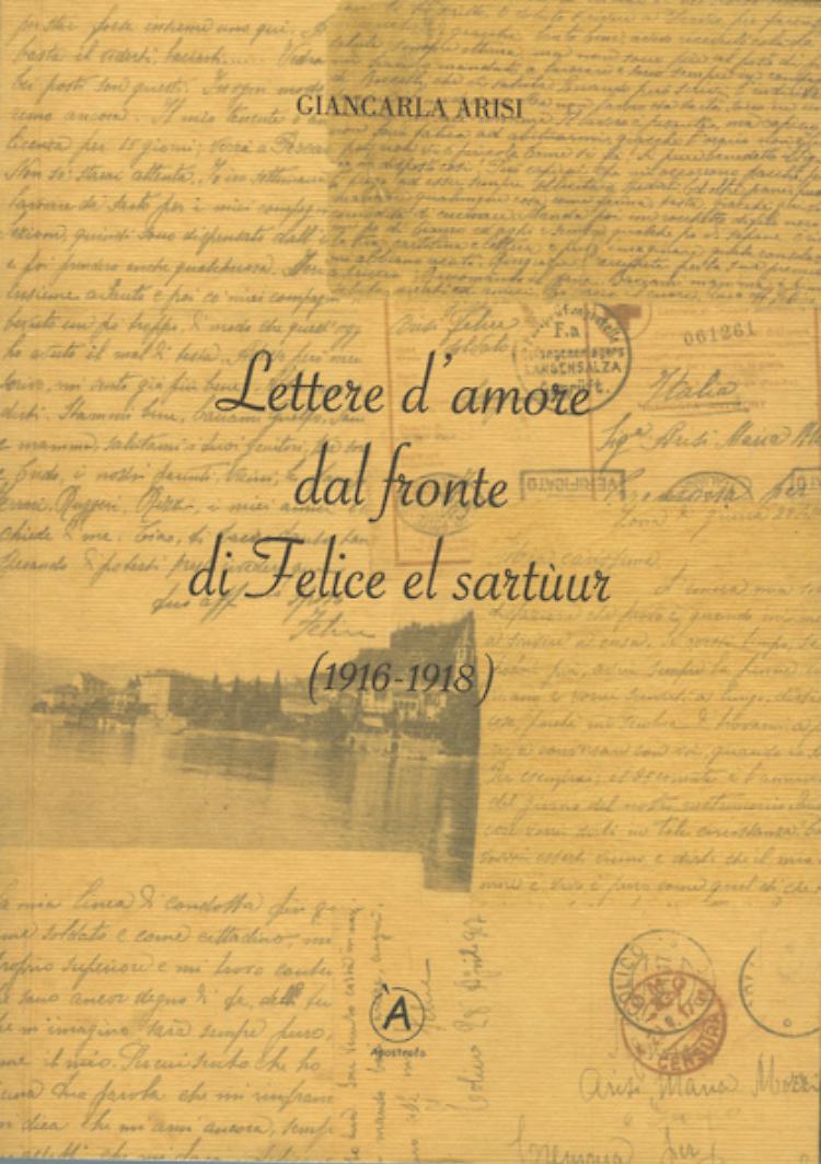 Giancarla Arisi racconta il ritrovamento delle 'Lettere d’amore dal fronte di Felice el sartùur'