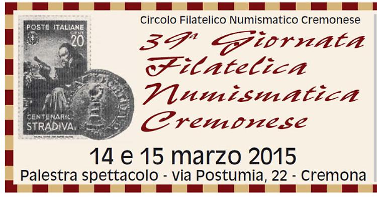 39° Giornata Filatelica Numismatica Cremonese