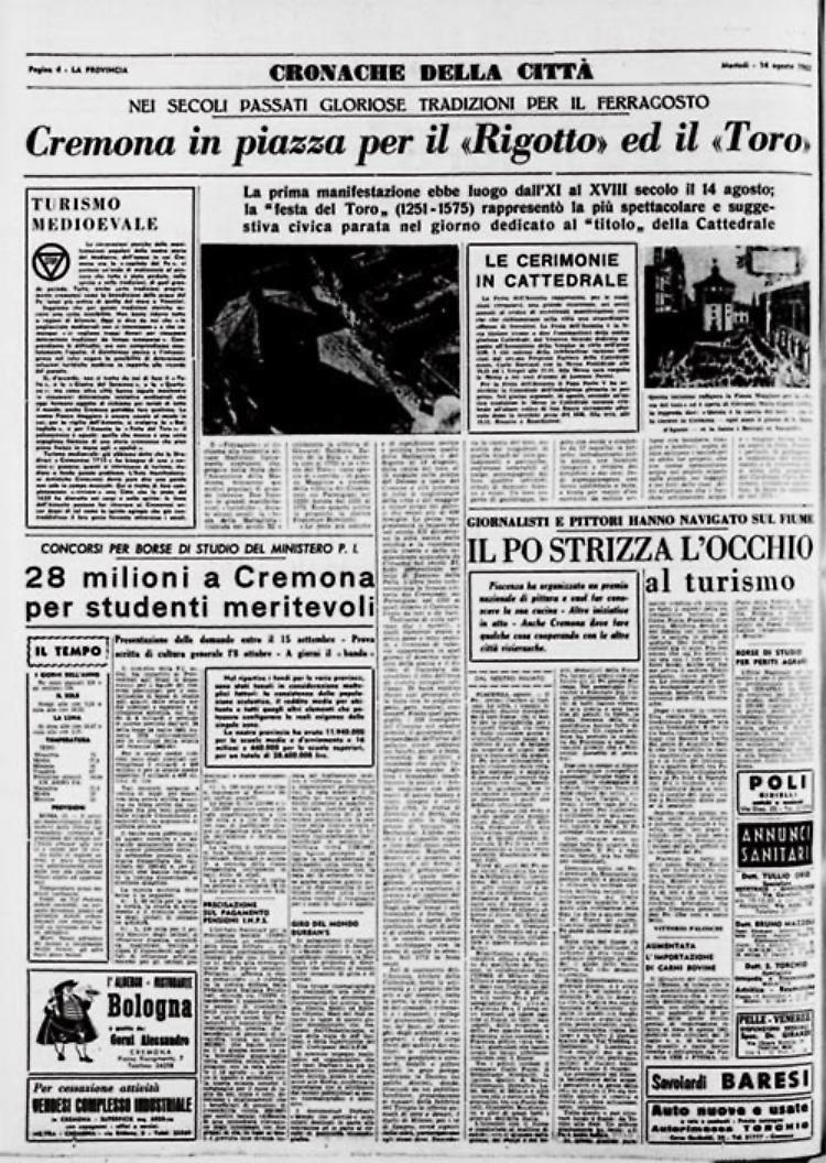 Nel medioevo a Cremona, nel giorno dell'Assunta, si svolgeva una sorta di 