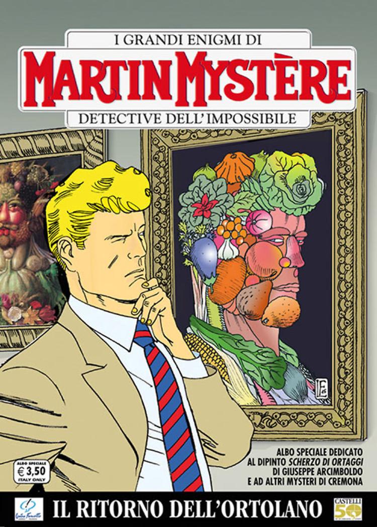Martin Mystère incontra “L'Ortolano” dell'Arcimboldo in una storia speciale ambientata a Cremona