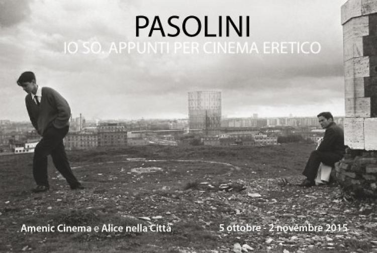 Alice nella città e Amenic Cinema insieme per celebrare Pier Paolo Pasolini