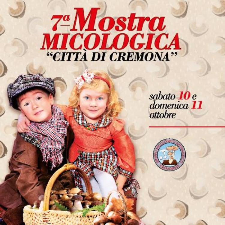  Mostra Micologica "Città di Cremona" nel weekend al CremonaDue