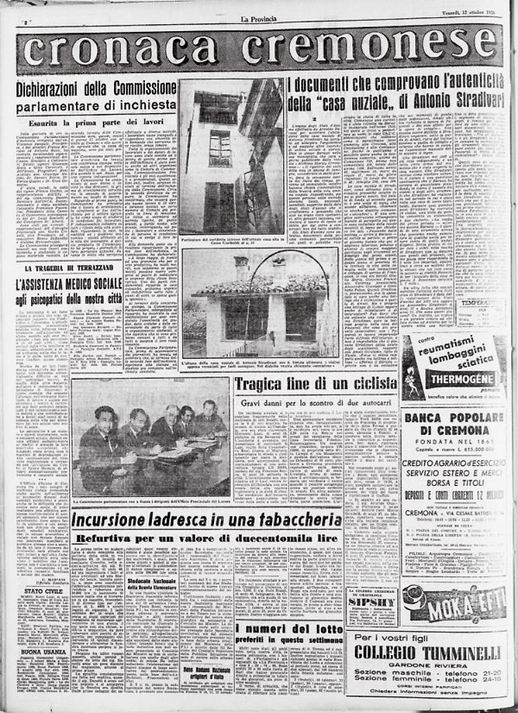 Alcuni documenti attestano che l'abitazione di Corso Garibaldi fu la casa nuziale di Stradivari
