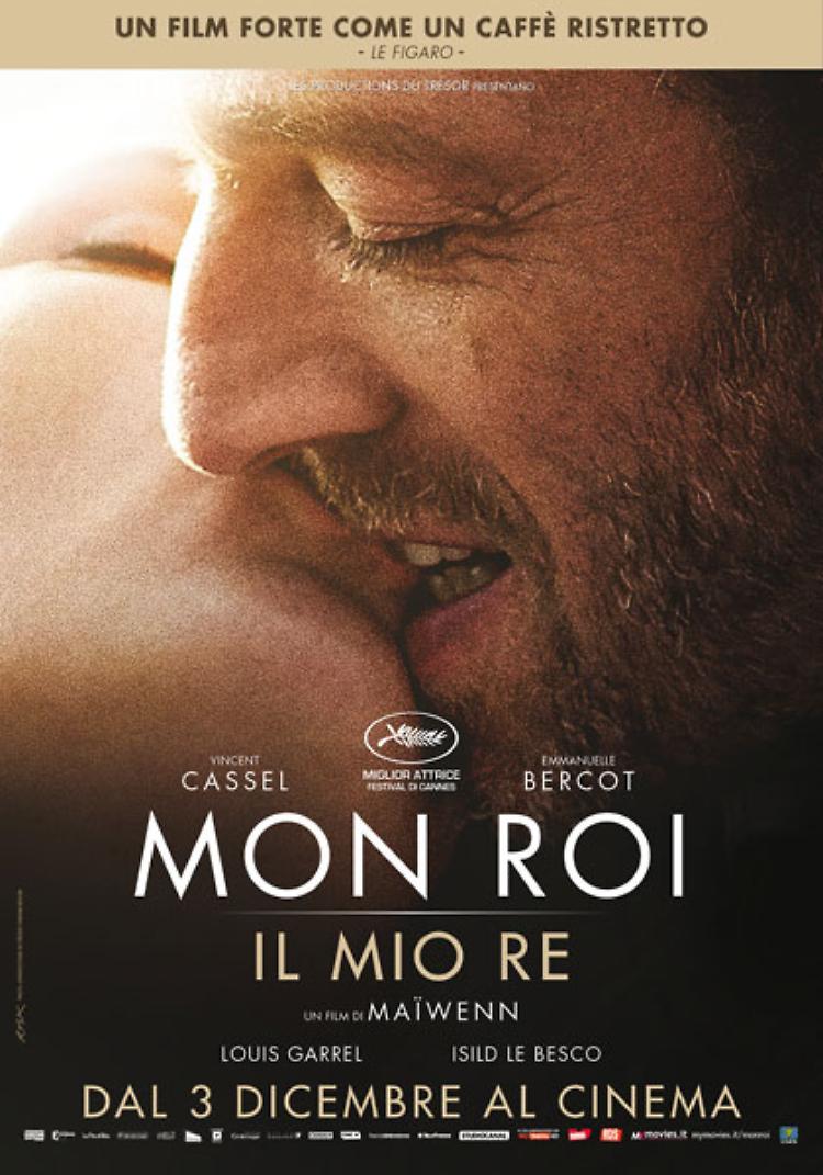 Mon Roi - Il mio Re 