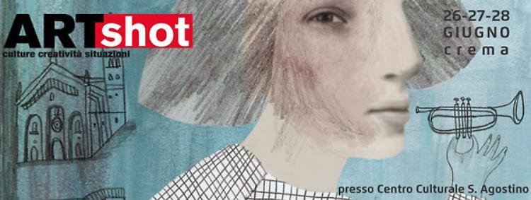 Artshot , a Crema dal 24 al 26 giugno