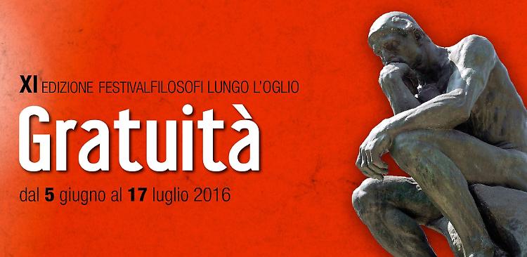 La 'Gratuità' è il tema dell'XI edizione del Festival Filosofi lungo l'Oglio 