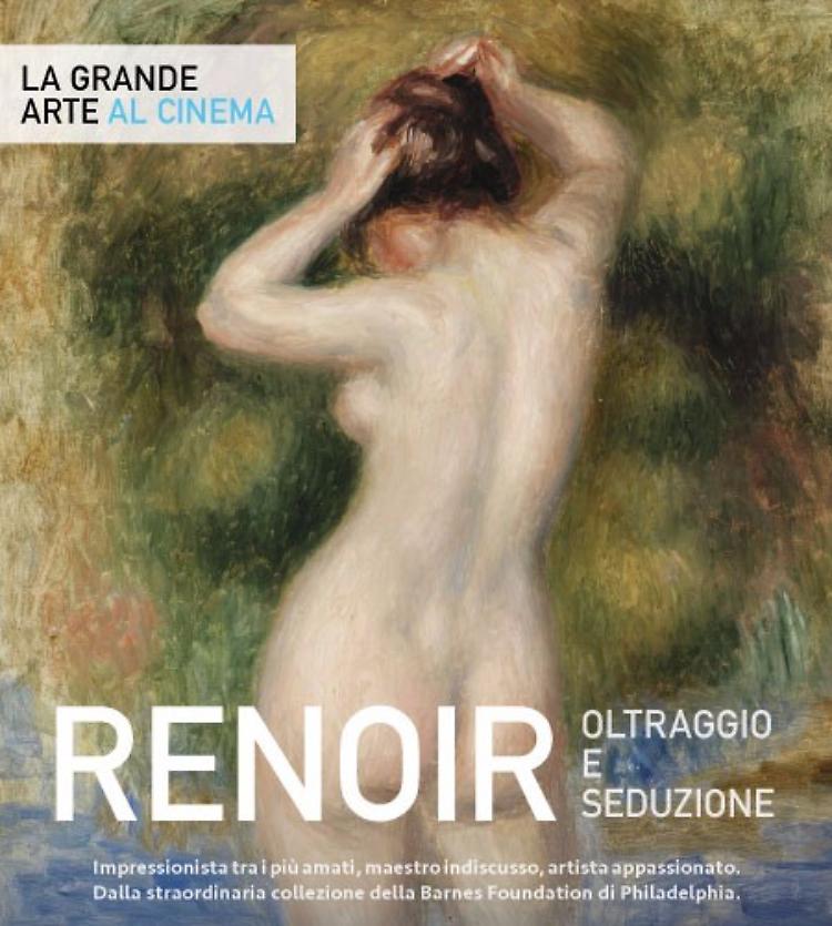 Renoir: oltraggio e seduzione