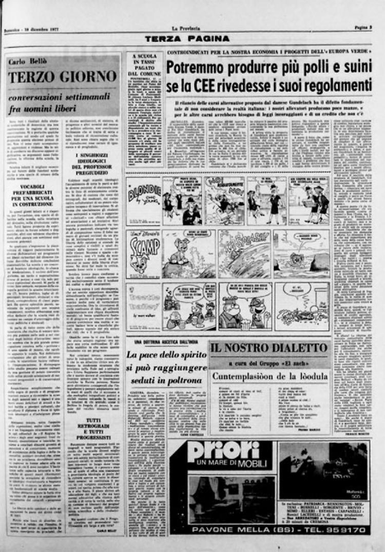 * Carlo Bellò: Conversazioni settimanali fra uomini liberi - * Controindicati per la nostra economia i progetti dell' "Europa Verde" - * Il nostro Dialetto, a cura del Gruppo «El Zach»