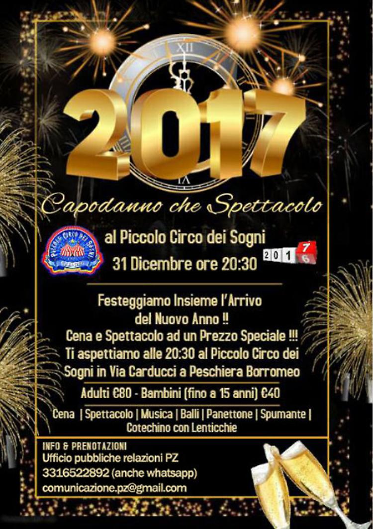 Capodanno 2017 al Piccolo Circo dei Sogni(Peschiera Borromeo - Mi)