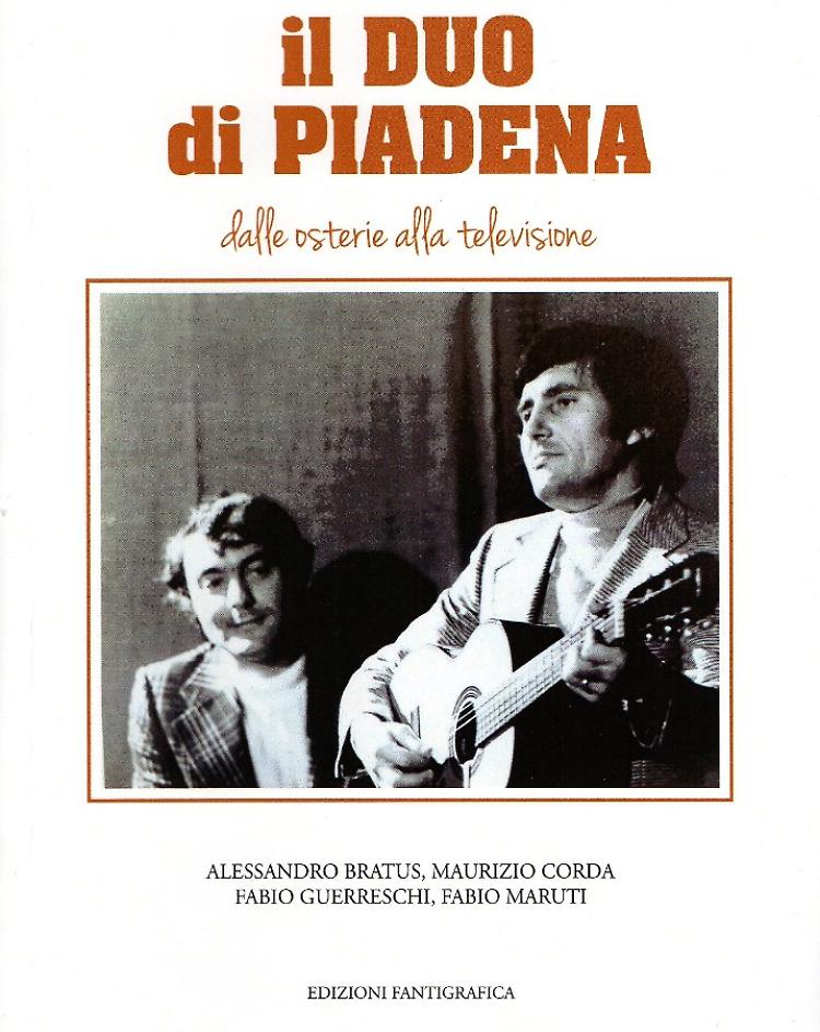 La parabola artistica del Duo di Piadena