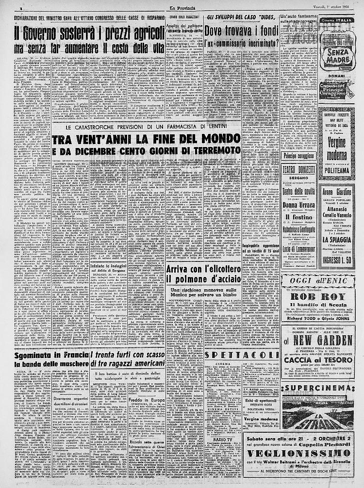 Tra vent'anni la fine del mondo e da dicembre cento giorni di terremoti 