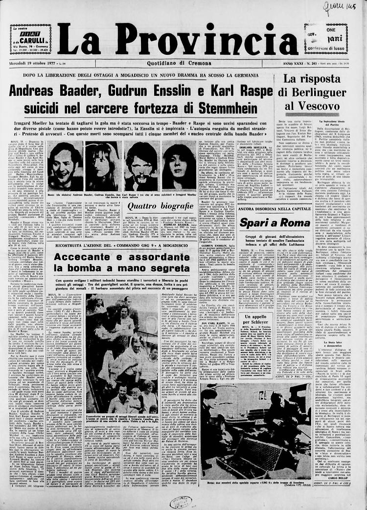 Andreas Baader, Gudrun Ensslin e Karl Raspe suicidi nel carcere fortezza di Stemmhein