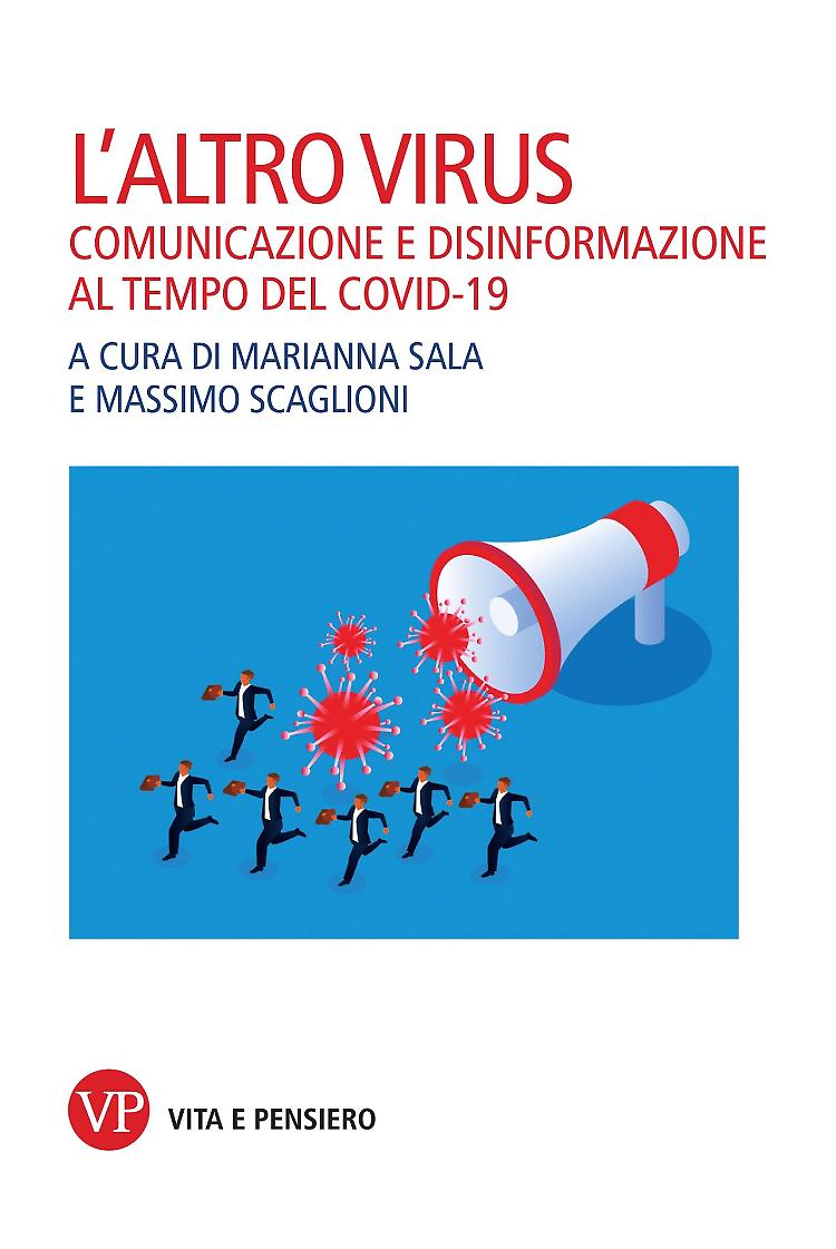 Coronavirus e fake news, leggi e scarica il libro di Sala e Scaglioni