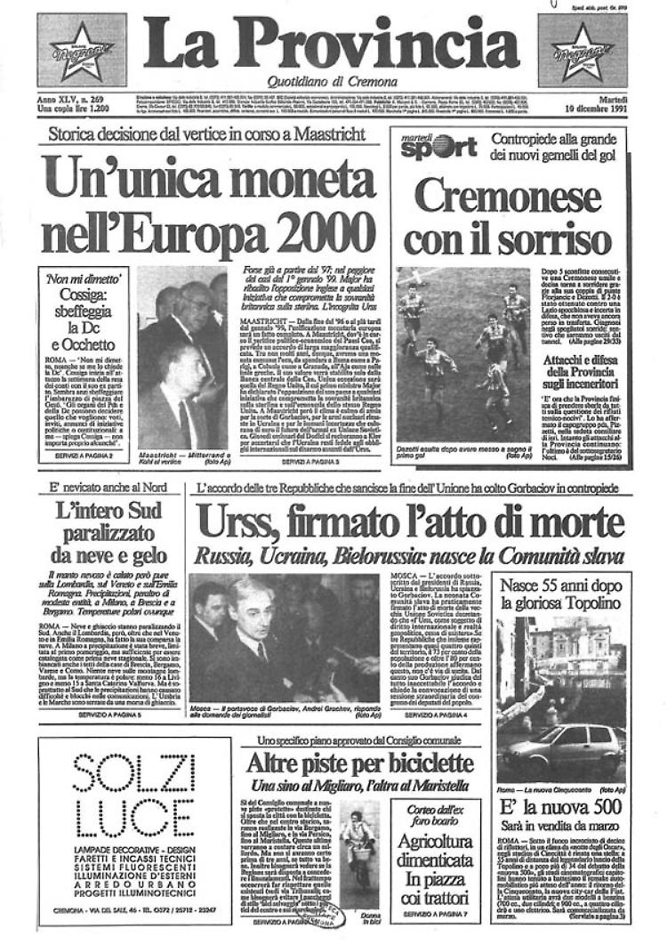 Un'unica moneta nell'Europa 2000Urss, firmato l’atto di morte