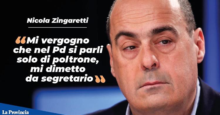 Zingaretti si dimette da segretario: "Nel Pd si parla solo di poltrone"