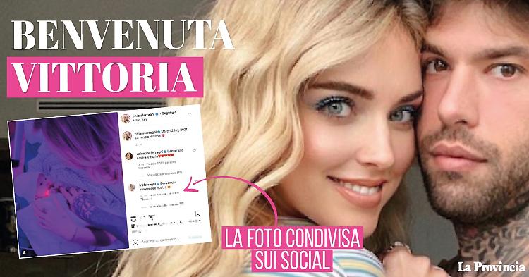 E' nata Vittoria, la secondogenita di Chiara Ferragni e Fedez