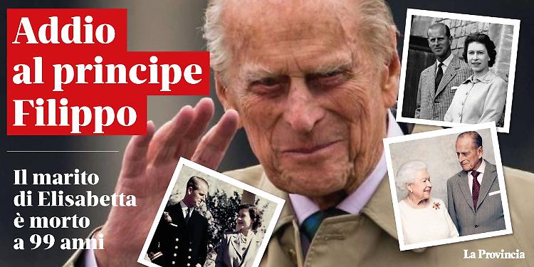 Morto il principe Filippo, aveva 99 anni