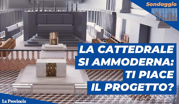 La Cattedrale si ammoderna: ti piace il progetto?