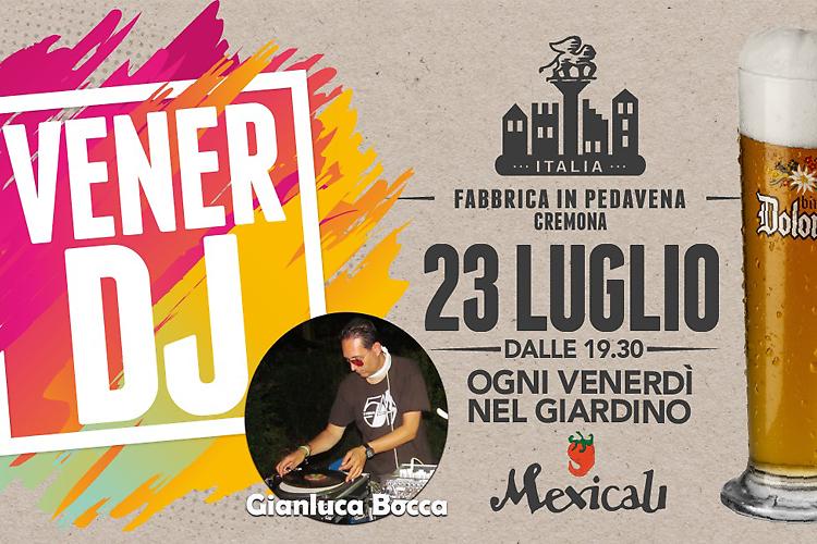 Vener-DJ con Gianluca Bocca
