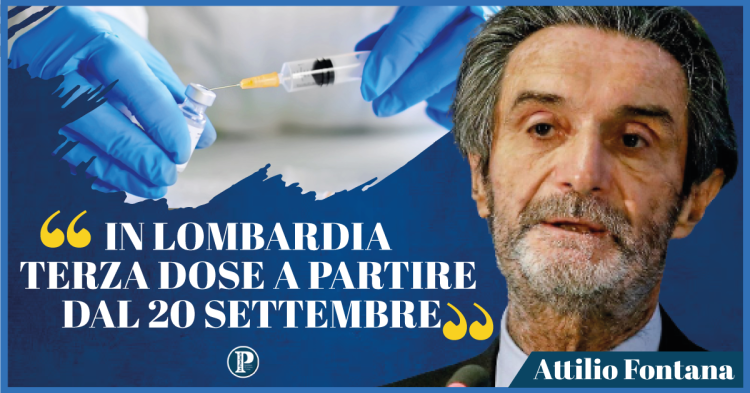 Vaccini: Fontana, pronti per la terza dose dal 20 settembre